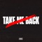 Take Me Back (feat. Andre Sobota) - Fatum lyrics