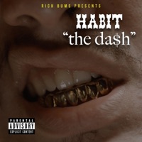 The Da$H - Single - Habit