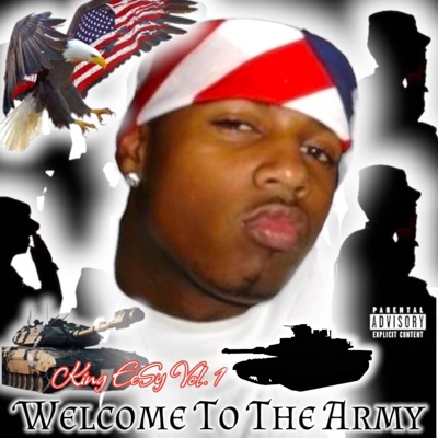 Welcome To the Army (feat. King EeSy) - Single