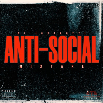 Anti-Social Mixtape