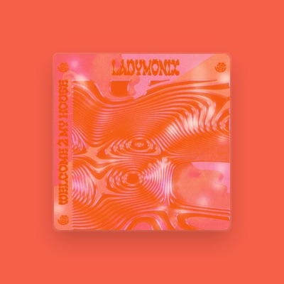 Listen to LADYMONIX, watch music videos, read bio, see tour dates & more!
