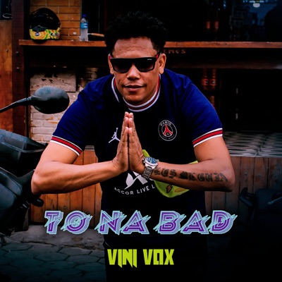 Tô na Bad - Single