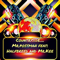 Countryside (feat. Mr.Kee & Halfbreed) - Single - Mr.Postman
