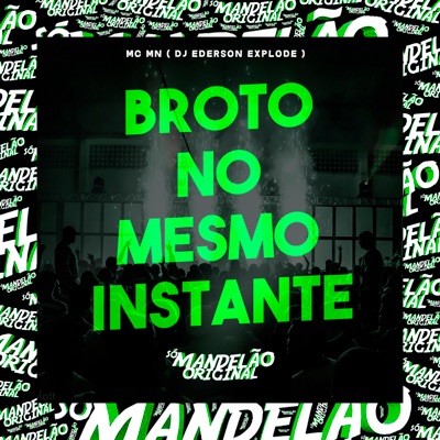 Broto no Mesmo Instante - Single
