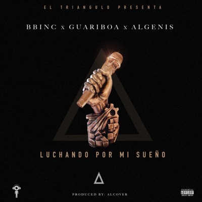 Luchando por mi Sueño - Single