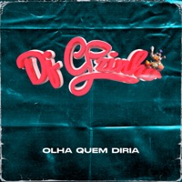 Olha Quem Diria - Single - Dj CPzinho & Mc Delux