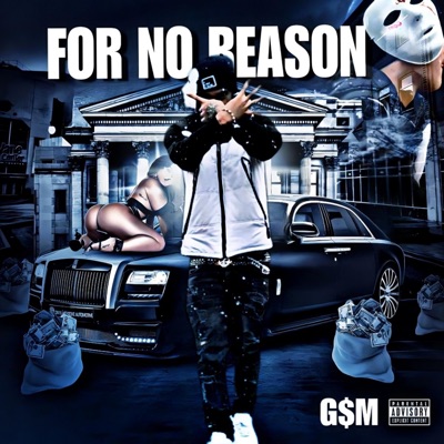 For No Reason (feat. Lavizh & YGM$moke) - Single