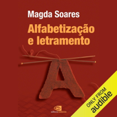 Alfabetização e letramento (Unabridged)