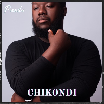Chikondi - Single