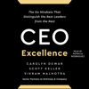 CEO Excellence (Unabridged) - Carolyn Dewar, Scott Keller & Vikram Malhotra