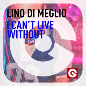 I Can’t Live Without