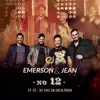 Emerson e Jean - Saudade Não Beija (feat. Diego & Victor Hugo) [Ao Vivo]
