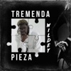 Tremenda Pieza - Single