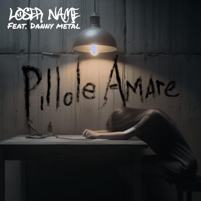 Pillole amare - Loser Name