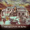 She Keep On Ticking