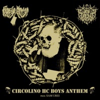 CIRCOLINO HC BOYS ANTHEM (feat. Perry Watt & Sam Urei) - Single - Fiorello Mannaia