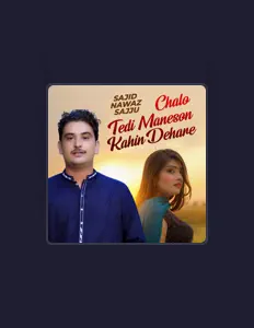 Listen to Sajid Nawaz Sajju, watch music videos, read bio, see tour dates & more!