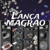 Lança Magrão - Single