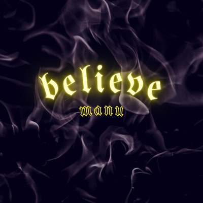 Believe - Single