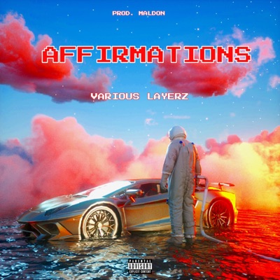 AFFIRMATIONS (feat. maldon) - Single