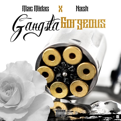 Gangsta Gorgeous (feat. Nash Money) - Single