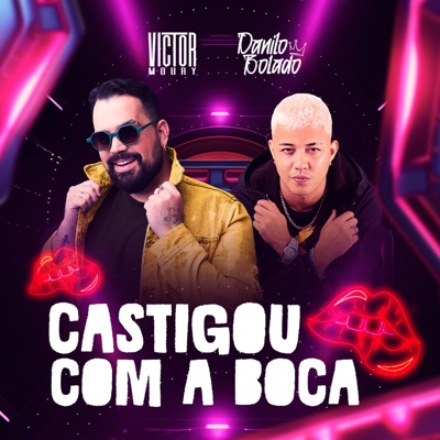Castigou Com a Boca - Single
