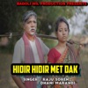 Hidir Hidir Metdak (Santhali Song ) - Single