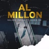 Al millon Al millon (feat. Chikis Ra) - Single