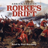 Rorke's Drift - Adrian Greaves