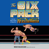 The Six Pack - Brad Balukjian Cover Art