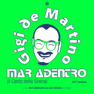 Mar Adentro (Il Canto Della Sirena) [Remixes 2017] - EP
