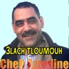 3lach tloumouh - Single