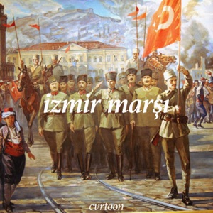 İzmir Marşı - Single