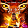 The Tiger's Apprentice (Music from the Paramount+ Original Movie) - Steve Jablonsky