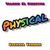 Physical (Bachata Version) artwork