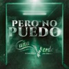 Banda Caña Verde - Pero No Puedo