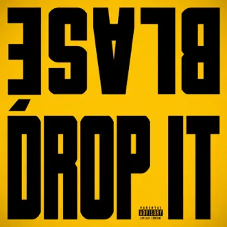 Drop It (feat. LEE YOUNG JI) - Single by BLASÉ album reviews, ratings, credits