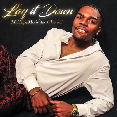 Lay it Down (feat. Jamell) - Single