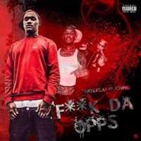 Fk Da Opps - Single - Smokecamp Chino