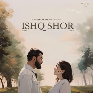 Ishq Shor (feat. jeevana.)