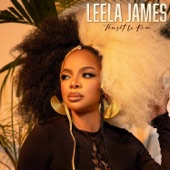 Leela James - Thought U Knew