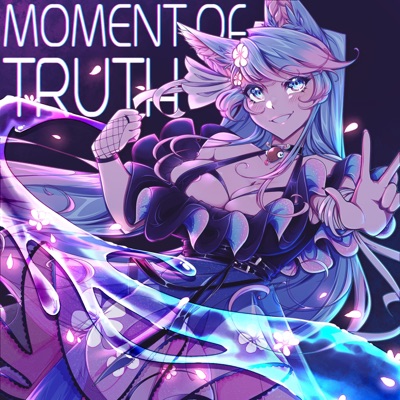Moment of Truth - Single