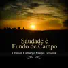 Saudade É Fundo de Campo
