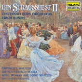 Cincinnati Pops Orchestra - J. Strauss II: Wine, Woman and Song Waltzes, Op. 333