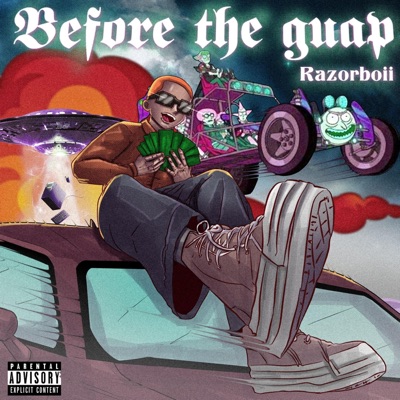 Before the Guap - EP