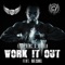 Work It Out (feat. Agf.Israel) - Fifty Vinc lyrics