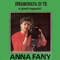E dai - Anna Fany lyrics