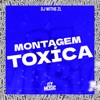 Montagem Tóxica - Single