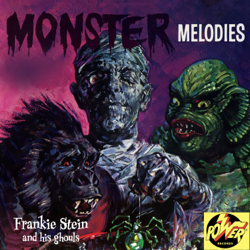 Monster Melodies - Frankie Stein and His Ghouls Cover Art