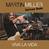 Viva La Vida - Martin Miller &amp; Mateus Asato Cover Art